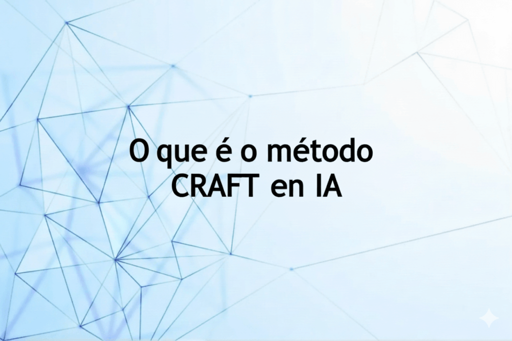 O que é o método CRAFT em IA